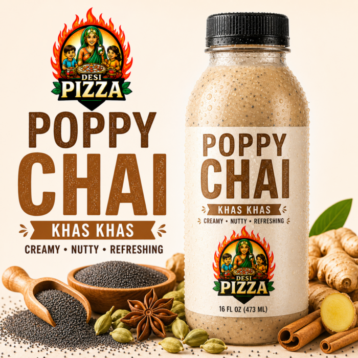 Poppy Chai Khas Khas by Desi Pizza